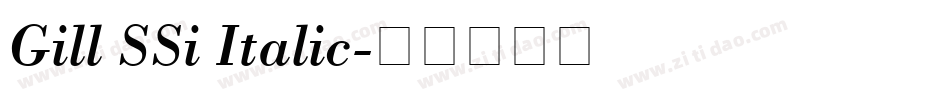 Gill SSi Italic字体转换